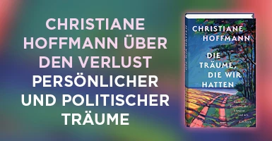Banner Hoffmann Die Träume die wir hatten